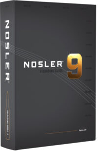NOSLER RELOADING GUIDE – 9TH EDITION